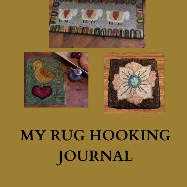 Rug Hooking Journal/Planner Instant Download - Rug Hooking, Planner, Journal