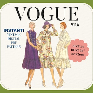 May include: Vogue pattern cover featuring three vintage dress designs. The cover includes the text "VOGUE" and "9114". The size is 14, bust 36 inches. The text "INSTANT! VINTAGE DIGITAL PDF PATTERN" is also included.