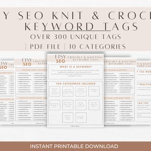 May include: A printable PDF guide with over 300 unique Etsy SEO keywords for knit and crochet items. The guide is divided into 10 categories, including hats, gloves, socks, bags, and baby items. The guide also includes tips on how to use keywords effectively.