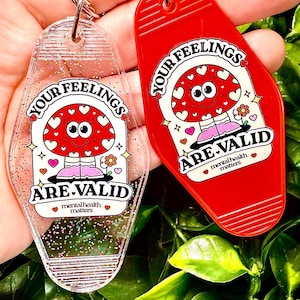 Retro “Your Feelings Are Valid” Keychain | Positive Mental Health Keychain | Glitter or Red Motel Keychain | Mental Health Awareness Gift