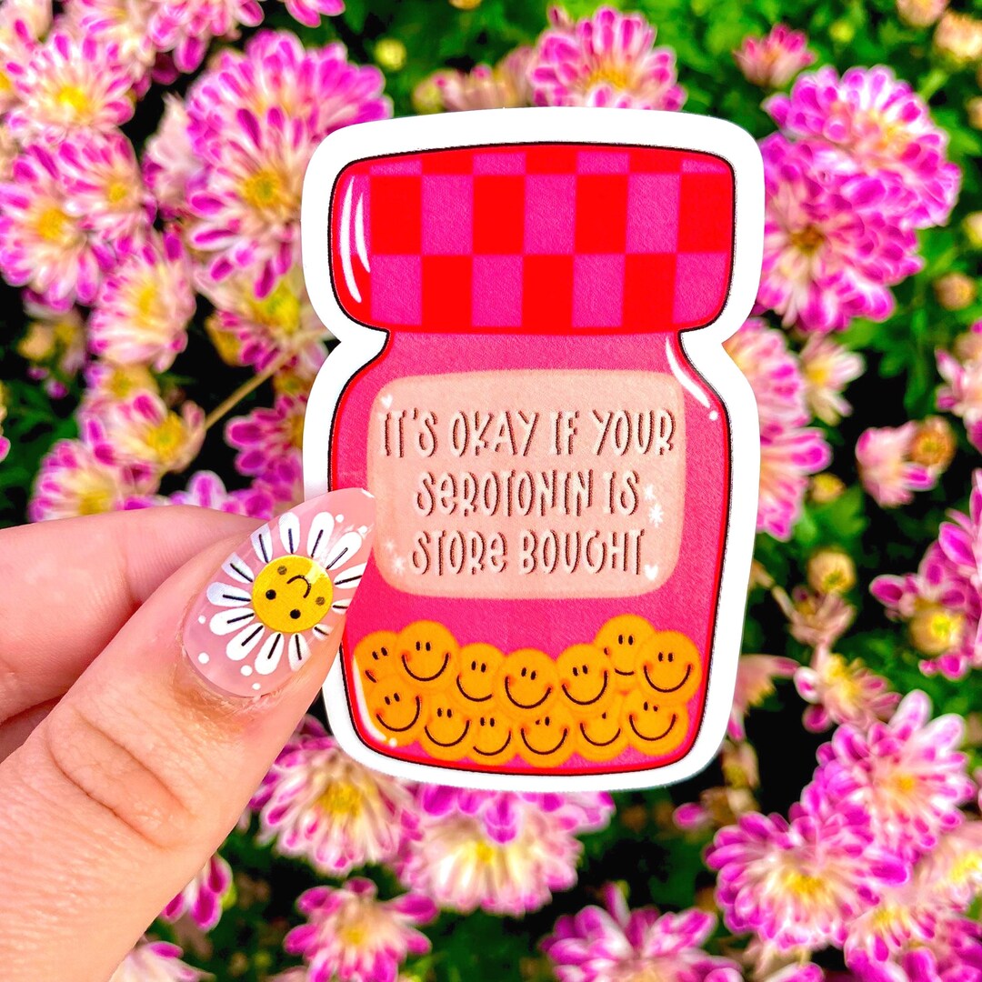 Serotonin Store Bought Sticker: Positive Mental Health Decal - Etsy