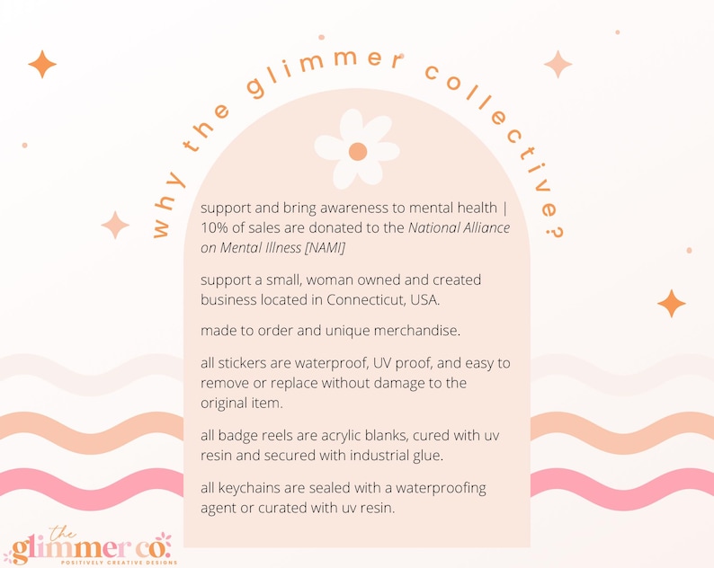 May include: A light peach-colored graphic with text that reads "why the glimmer collective?" and details about the business, including support for mental health awareness and unique merchandise.