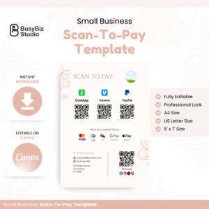 Puede incluir: Plantilla beige de pago por escaneo para pequeñas empresas. El diseño incluye logotipos de CashApp, Venmo y PayPal, junto con códigos QR. La plantilla es editable en Canva y está disponible en tamaños A4 y US Letter, midiendo 12,7 x 17,8 cm.