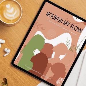 Nourish My Flow | Holistic Guide for Women&#39;s Health & Cycle Balance | Instant Download eBook PDF