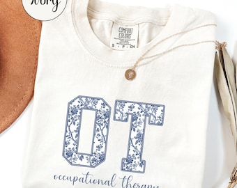 Comfort Colors® Occupational Therapy Shirt, Future Therapist OT Tee, Graduation Gifts for Her, COTA Assistant Shirt, Mental Health Flower