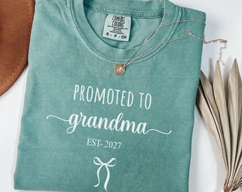 Promoted To Grandma Est 2027 Comfort Colors® T-Shirt, Nana To Be Bow Tee, New Grandmother Gift, Pregnancy Announcement Reveal to Gigi Grammy