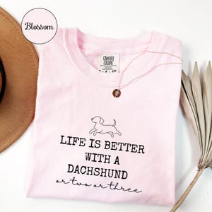 Comfort Colors® Dachshund Dog Shirt, Weenie Pet Mama Tee, Funny Gift for Dog Lovers Minimal Text, Life is Better with a Doxie, Mom Graphic image 10