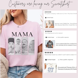May include: A light pink t-shirt featuring the word MAMA in black text above four vertical rectangular photo frames containing black and white portraits of a baby. The image includes customer reviews with five-star ratings and text.