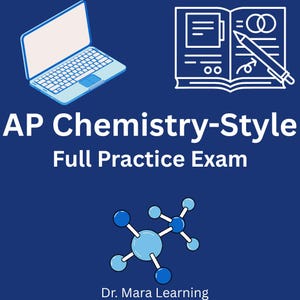 AP Chemistry Full Practice Exam: 60 MCQ, 7 FRQ (Digital Download)