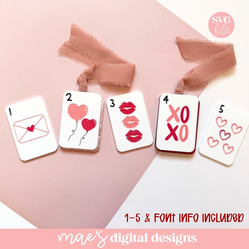 May include: A set of five white cards with Valentine's Day-themed illustrations and numbers 1-5. The cards feature images of an envelope, heart balloons, lips, XOXO, and hearts. A pink ribbon is attached to the cards. The text "SVG file" is in the upper right corner.