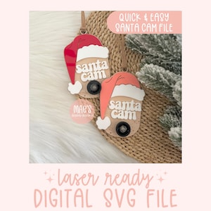 SVG Santa Cam Ornament, Kids Christmas Ornament Laser File, Cute Santa Cam Christmas Ornament SVG, Santa Cam SVG, Santa Cam File