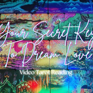 Tu clave secreta para soñar con el amor en profundidad: lectura de tarot en video - Lectura psíquica del amor - Lectura de relaciones - Lectura de amor canalizada - Tarot del amor