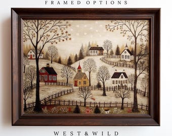 May include: Framed print of a winter village scene with houses, trees, and a fence. The artwork features a brown frame and the text "AVAILABLE IN PHYSICAL PRINTS & FRAMED OPTIONS" at the top and "WEST & WILD" at the bottom.