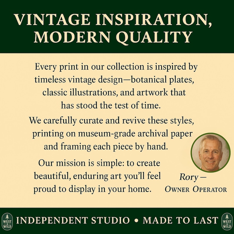 The image is a promotional poster for a company called "Vintage Inspiration, Modern Quality". It features a man's portrait, a quote from the owner, and a description of the company's mission.