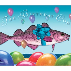 The Birthday Cod (greeting cod)