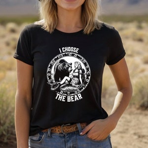 I CHOOSE the BEAR Unisex Ladies Tee Shirt - Team Bear T-shirt, Feminist Tee, Trending Bear Shirt, Women&#39;s Rights Shirt, Graphic Tee, vintage