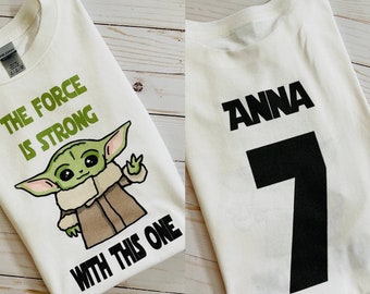 Star Wars shirt with name, baby Yoda shirt with name, alien child birthday shirt, alien child shirt with name, force is strong shirt