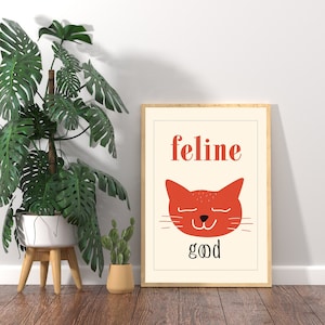 Feline Good Poster, Colorful Cat Wall Art, Cat Poster, Cat Digital Wall Art Print, Cute Kitten illustration, Cat Lover Gift, Cat Printable