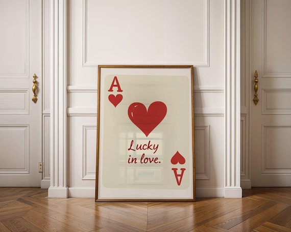 Lucky in Love Wall Decor, Ace of Hearts, Valentine's Gift, , Ace of Hearts Print, Playing Card Poster, Trendy Maximalist Wall Art