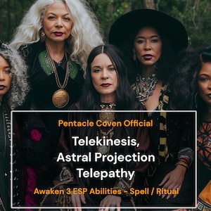 Può includere: Un gruppo di quattro donne vestite di nero e con gioielli si trova in un ambiente boschivo. Il testo "Pentacle Coven Official Telekinesis, Astral Projection Telepathy Awaken 3 ESP Abilities - Spell / Ritual" è visualizzato su uno striscione di fronte a loro.