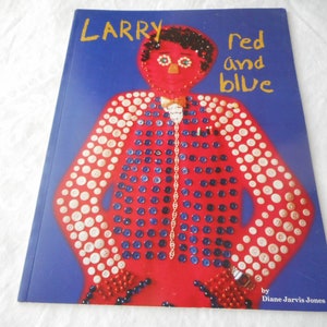 Vintage 1997 Larry Red and Blue Paperback Book 1st Print by Diane Jarvis Jones Button Collector Book