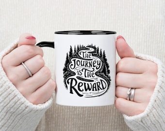 Reise ist die Belohnung Becher, inspirierende Kaffeetasse, Reise Geschenk, Motivationszitat Becher, Abenteuer-Liebhaber-Geschenk, Geschenk für Entdecker