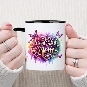 Wonderful Mom Mug Gift | Custom Coffee Cup for Mother&#39;s Day | Thoughtful Gift for Mom, Her | Birthday Present Idea | Gift For Her | Trending
