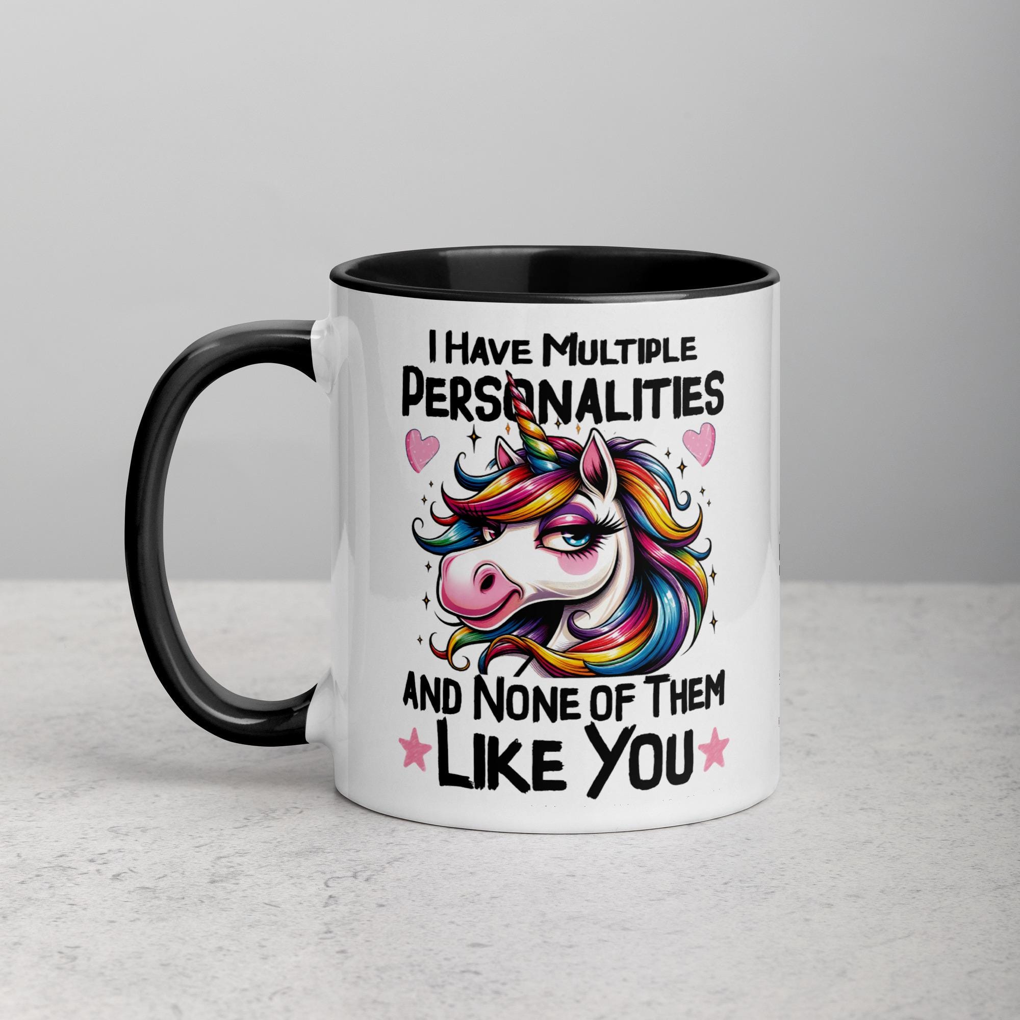 I Have Multiple Personalities and None of Them Like You | Funny Sarcastic Mug | Witty Coffee Cup | Humor Gift for Coffee Lovers | Sassy Mug