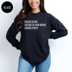 Wears Black Comfort Colors LS Shirt: Goth Punk Rock Music Tee