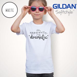 Dramatic Unisex Kids Tshirt, Cute Kids Shirt, Birthday Gift for Child, Childrens Graphic Tee
