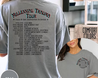 Millennial Trauma Tour T-Shirt: Comfort Colors 90s Throwback