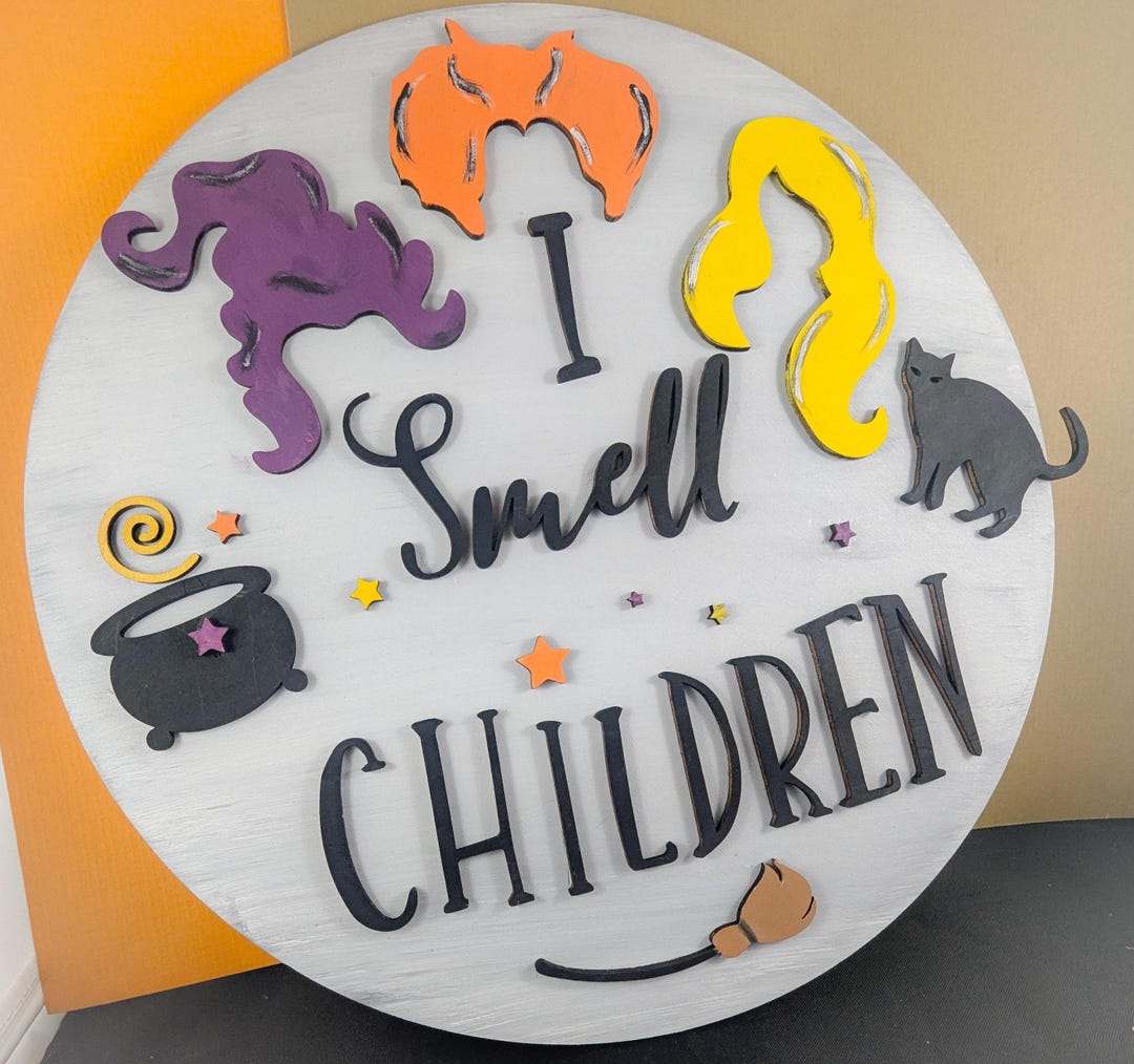 Hocus Pocus Halloween Door Sign Sanderson Sisters I Smell Children ...