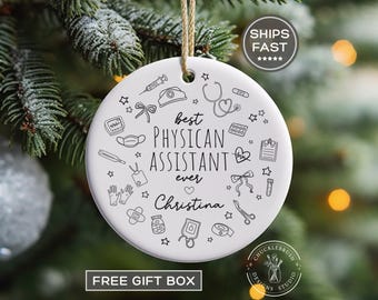 Custom Physician Assistant Ornament, PA Ornaments, Personalized Physician Assistant Appreciation Gifts, Doctor Assistant, PA Graduation Gift