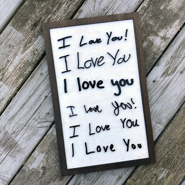 I love You Handwriting Sign | Handwriting Sign 3D with wood and acrylic | Parent, Grandparent, Aunt, Uncle, Nursery Personalized Gift