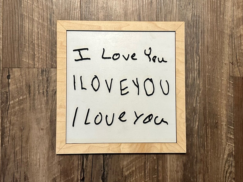 3D I love You Handwriting Sign Parent, Grandparent, Aunt, Uncle, Godparent Personalized Gift image 3