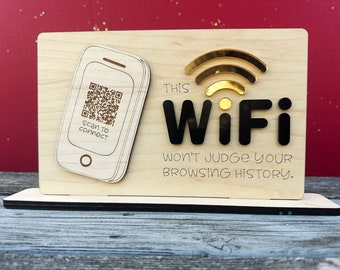 Custom Wifi Password QR Code Sign for home, business or rental property, "This wifi won't judge your browser history"