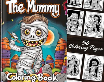 El divertido libro para colorear de momias: 50 páginas imprimibles de lindos monstruos de momias para colorear fantasía, descarga digital para adultos y niños para colorear archivos PDF