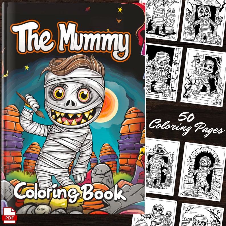 Cover of The Mummy Fun Coloring Book showcasing a cute mummy character with a paintbrush, set against a vibrant, colorful background. Perfect for kids and adults who love arts and crafts and printable coloring pages.