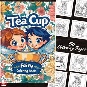 Può includere: Una copertina di un libro da colorare con due fate sedute in una tazza da tè. La copertina è decorata con fiori e il titolo "Tea Cup Fairy Coloring Book" è stampato in grassetto.