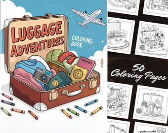 Libro para colorear Aventuras en el equipaje: 50 lindas páginas para colorear Arte minimalista, perfecto para actividades de niños y adultos, Obra de arte digital imprimible en formato PDF