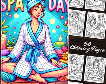 Libro para colorear de chicas para un día de spa: 50 páginas para colorear imprimibles de fiestas de spa para niñas, meditación para aliviar el estrés, descarga digital en PDF.