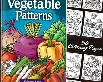 Libro para colorear de patrones de vegetales: 50 páginas fáciles de colorear con patrones de diseños de huertos vegetales - Líneas llamativas e ilustraciones de la naturaleza PDF
