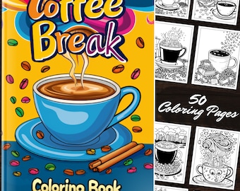 Libro para colorear Coffee Break: 50 páginas para colorear de café en archivos PDF imprimibles Arte lineal para amantes del café Libro para colorear simple para todas las edades