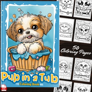 Może przedstawiać: Okładka książki do kolorowania przedstawiająca kreskówkowego psa w niebieskiej wannie z tytułem "Pup in a Tub Coloring Book" i tekstem "50 Coloring Pages".