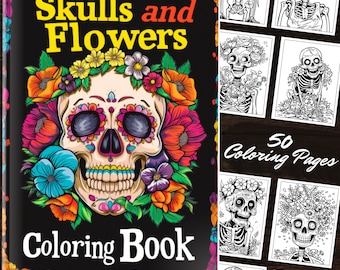 Libro para colorear de calaveras y flores: 50 páginas para colorear imprimibles con arte floral para todas las edades Suministros de arte lineal para colorear espeluznantes Archivos PDF instantáneos