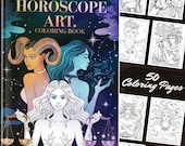 Horoscope Art Coloring Book : 50 Zodiac Signs Print at Home Coloring Pages for Stress Relief Astrology Gifts Instant Download DIY PDF Files