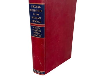 Sexuellt beteende hos den mänskliga kvinnan 1953, A. Kinsley, W. Pomeroy, C. Martin, P. Gebhard