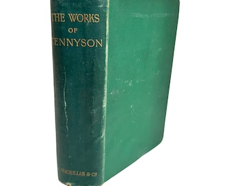 1895 Alfred Lord Tennysons verk, Poet Laureate, Green Vintage Book