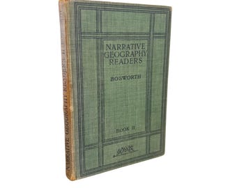 Narrativ geografiläsning bok 2 av George F. Bosworth 1910, vintagebok