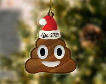 Poop Emoji Santa Hat Custom Christmas Ornament/Unique Personalized Gift/Christmas Keepsake/Personal Gift/Unique Holiday Gift OFY202